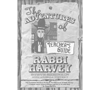Steve Sheinkin The Adventures of Rabbi Harvey Teacher's Guide (Tascabile)