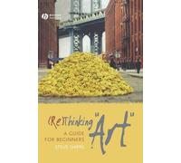 Steve Shipps (Re)Thinking "Art" (Copertina rigida)