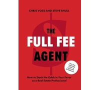 Steve Shull Chris Voss The Full Fee Agent (Copertina rigida)
