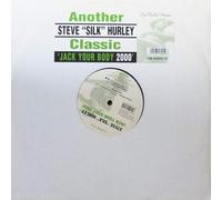 STEVE "SILK" HURLEY - jack your body