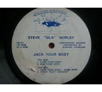 Steve Silk Hurley - STEVE SILK HURLEY Jack Your Body 12"