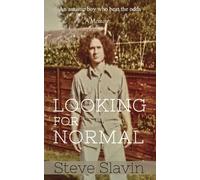 Steve Slavin Looking for Normal (Tascabile)