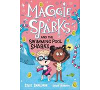 Steve Smallman Maggie Sparks and the Swimming Pool Sharks: Boo (Library binding)