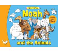 Steve Smallman Noah and the Animals (Tascabile) How to Draw Bible Stories.