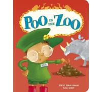 Steve Smallman Poo in the Zoo (Libro di cartone) Poo in the Zoo