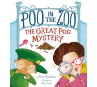 Steve Smallman Poo in the Zoo: The Great Poo Mystery (Copertina rigida)