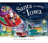 Steve Smallman Santa is Coming to Iowa (Copertina rigida) Santa is Coming