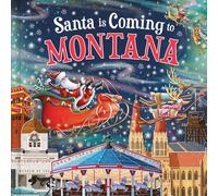 Steve Smallman Santa Is Coming to Montana (Copertina rigida) Santa Is Coming...