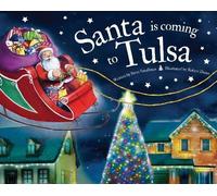 Steve Smallman Santa is Coming to Tulsa (Copertina rigida) Santa is Coming