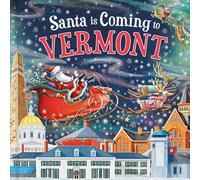 Steve Smallman Santa Is Coming to Vermont (Copertina rigida) Santa Is Coming...