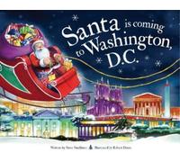 Steve Smallman Santa is Coming to Washington, D.C. (Copertina rigida)