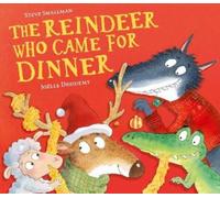 Steve Smallman The Reindeer Who Came for (Copertina rigida) (PRESALE 01/10/2026)