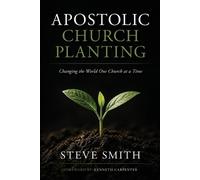 Steve Smith Apostolic Church Planting (Tascabile)