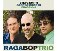 Steve Smith/George Brooks/Prasanna Raga Bop Trio (CD) Album