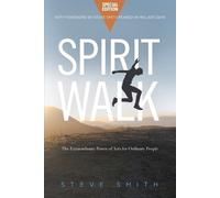 Steve Smith Spirit Walk (Special Edition) (Tascabile)