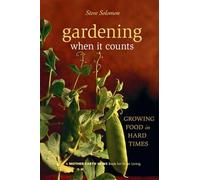 Steve Solomon Gardening When It Counts (Tascabile)