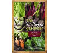 Steve Solomon The Intelligent Gardener (Tascabile)