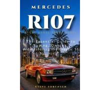 Steve Sorensen Mercedes R107 (Tascabile)