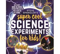 Steve Spangler Steve Spangler's Super-Cool Science Experiments for K (Tascabile)