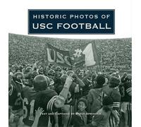 Steve Springer Historic Photos of USC Football (Copertina rigida)