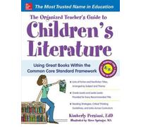 Steve Springer Kimberl The Organized Teacher's Guide to Children's (Tascabile)