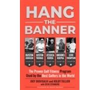 Steve Steinberg Kolby Tullier Joey Diovisalvi Hang The Banner (Tascabile)