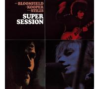 Steve Stills-Al Kooper-Mik - Super Sessions