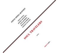 Steve Swell Quintet - Soul Travelers
