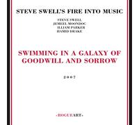 Steve Swell S Fire I - Swimming In A Galaxy