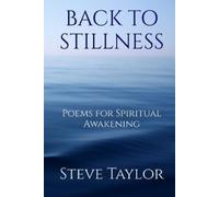 Steve Taylor Back to Stillness (Tascabile)