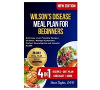 Steve Taylor Dcn Wilson's Disease Meal Plan for Beginners (Tascabile)