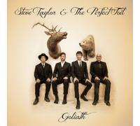 Taylor Steve & The Perfect Foil - Goliath