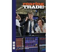 Steve Thompson Roaring Trade (Tascabile) NHB Modern Plays