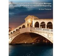 Steve Thompson System Center 2012 R2 Configuration Manager (Tascabile)