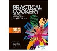 Steve Thorpe Neil Rippington Practical Cookery for the Level 2 Pro (Tascabile)