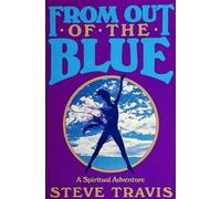 Steve Travis From Out of the Blue (Tascabile)
