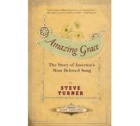 Steve Turner Amazing Grace (Tascabile)