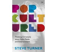 Steve Turner Popcultured (Tascabile)