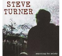 Steve Turner - Searching for Melody