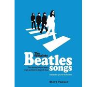 Steve Turner The Complete Beatles Songs (Copertina rigida)