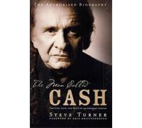 Steve Turner The Man Called CASH (Tascabile)