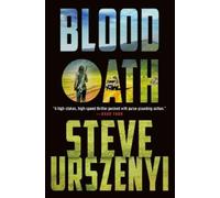 Steve Urszenyi Blood Oath (Copertina rigida) Special Agent Alexandra Martel
