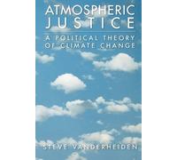 Steve Vanderheiden Atmospheric Justice (Tascabile)