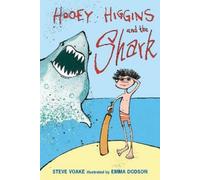 Steve Voake Hooey Higgins and the Shark (Copertina rigida) Hooey Higgins