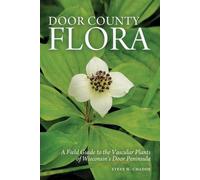 Steve W Chadde Door County Flora (Tascabile)