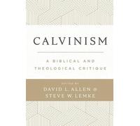Steve W Lemke David L Allen Contending with Calvinism (Copertina rigida)