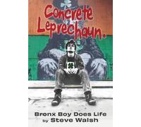 Steve Walsh Concrete Leprechaun (Tascabile)