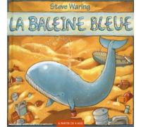 Steve Waring - La Baleine Bleue