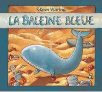 Steve Waring La Baleine Bleue (CD)