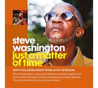 Steve Washington Just a Matter of Time (CD) Album